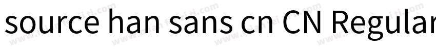 source han sans cn CN Regular字体转换
